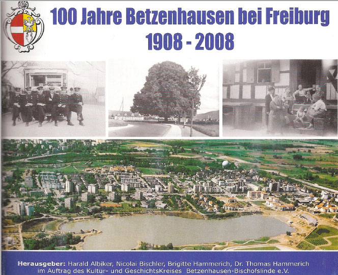 100 Jahre Betzenhausen bei Freiburg